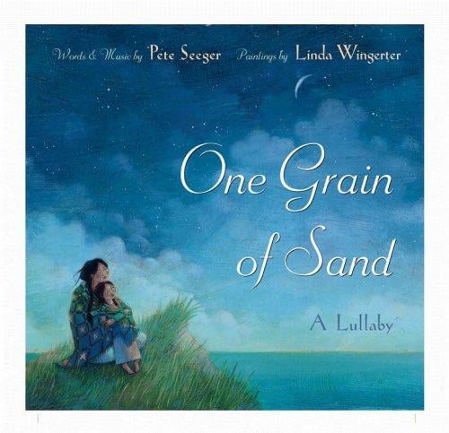 One grain of sand: a lullaby