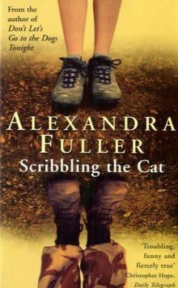 Scribbling The Cat - Travels With An African Soldier