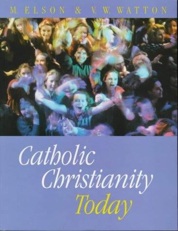 Catholic Christianity Today