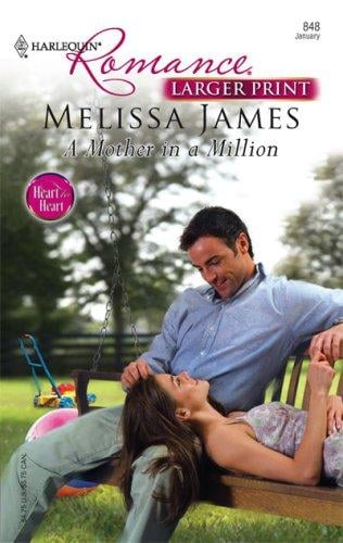 A Mother In A Million (Larger Print Harlequin Romance: Heart to Heart)