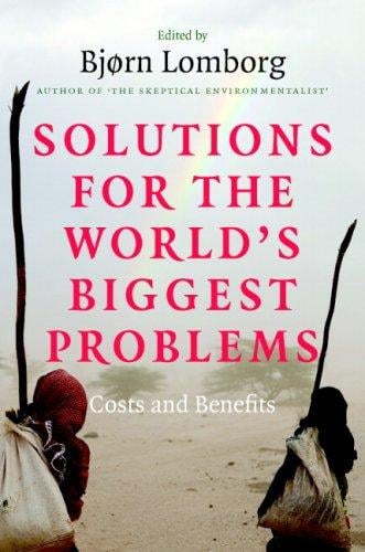 Solutions for the World's Biggest Problems: Costs and Benefits