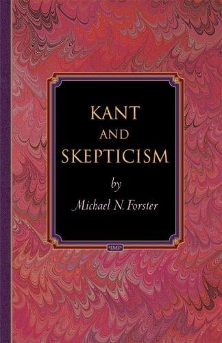 Kant and Skepticism (Princeton Monographs in Philosophy)