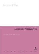 London Narratives: Post-war Fiction And the City (Continuum Literary Studies)