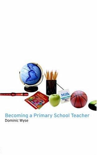Becoming a Primary School Teacher