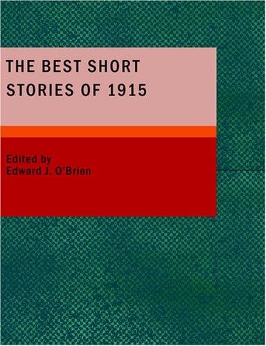 The Best Short Stories of 1915