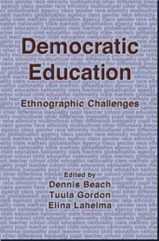 Democratic Education: Ethnographic Challenges