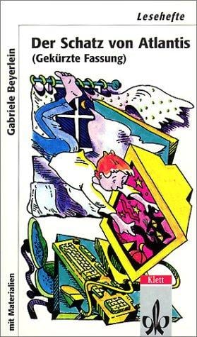 Der Schatz von Atlantis. Ab Klasse 6.
