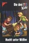 Die drei Fragezeichen-Kids, Bd.8, Nacht unter Wölfen