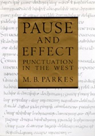 Pause and effect: an introduction to the history of punctuation in the West