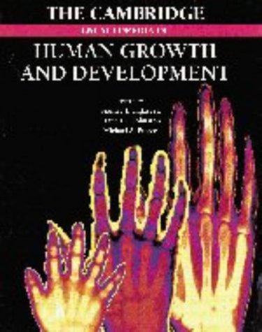 The Cambridge encyclopedia of human growth and development