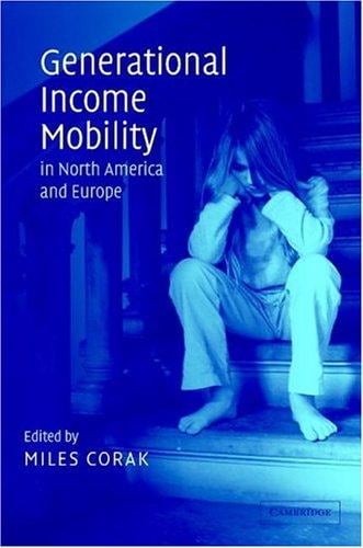 Generational Income Mobility in North America and Europe