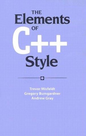 The elements of C++ style