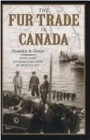 The fur trade in Canada: an introduction to Canadian economic history