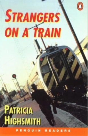 Strangers on a Train (Penguin Joint Venture Readers)