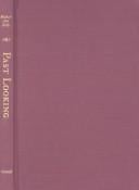 Past looking: historical imagination and the rhetoric of the image