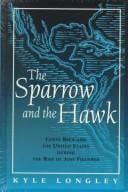 The sparrow and the hawk: Costa Rica and the United States during the rise of José Figueres