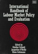 International handbook of labour market policy and evaluation