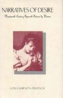 Narratives of desire: nineteenth-century Spanish fiction by women