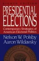 Presidential elections: contemporary strategies of Americanelectoral politics