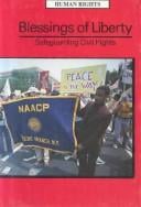 Blessings of liberty: safeguarding civil rights