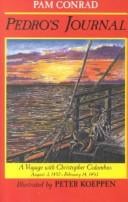 Pedro's journal: a voyage with Christopher Columbus, August 3, 1492-February 14, 1493
