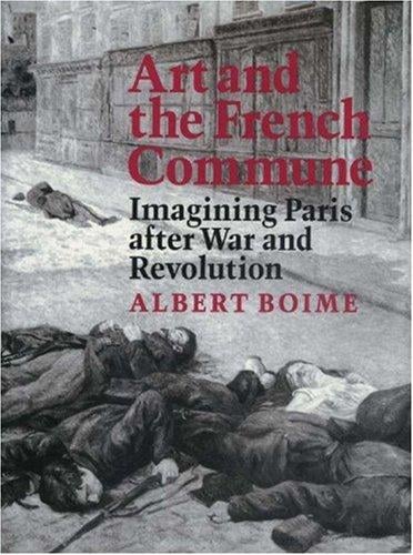 Art and the French commune: imagining Paris after war and revolution