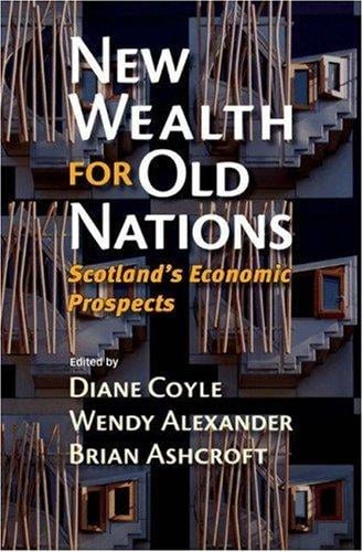 New wealth for old nations: Scotland's economic prospects
