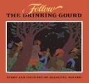Follow Drinking Gourd