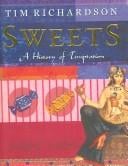 Sweets: A History of Temptation