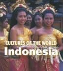 Indonesia (Cultures of the World)