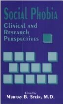 Social Phobia: Clinical and Research Perspectives