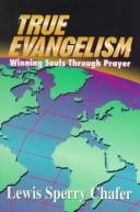 True evangelism: winning souls by prayer