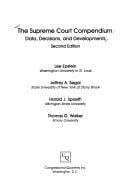 The Supreme Court Compendium: Data, Decisions, and Developments
