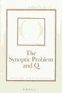 The synoptic problem and Q: selected studies from Novum testamentum