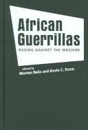 African Guerrillas: Raging Against the Machine