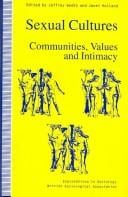 Sexual cultures: communities, values, and intimacy