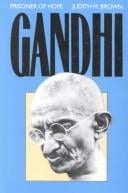 Gandhi: Prisoner of Hope