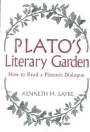 Plato's Literary Garden: How to Read a Platonic Dialogue