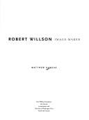 Robert Willson: image-maker