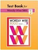 Wordly Wise 3000: Test 2, Grade 5