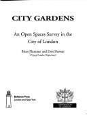 City Gardens: An Open Spaces Survey in the City of London
