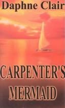 Carpenter's Mermaid