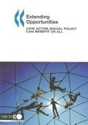 Extending Opportunities: How Active Social Policy Can Benefit Us All