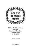 fin de siècle spirit: Walter Blackburn Harte and the American-Canadian literary milieu of the 1890s