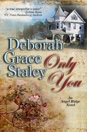 Only You: An Angel Ridge Novel