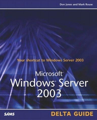 Microsoft Windows Server 2003: delta guide