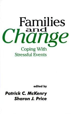 Families and Change: Coping with Stressful Events