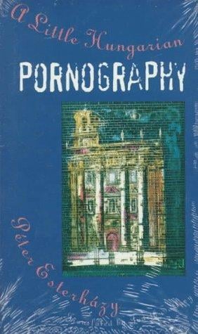 A little Hungarian pornography