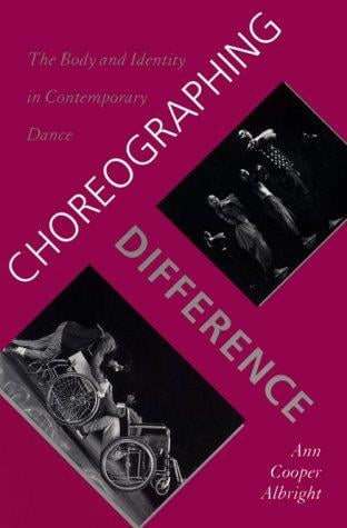 Choreographing difference: the body and identity in contemporary dance