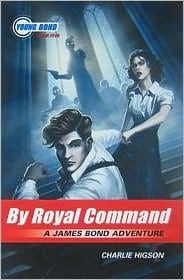 By Royal Command (Young James Bond #5)